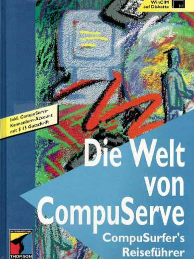 Die Welt von CompuServe - Autor Michael Klems - Buch von International Thomson