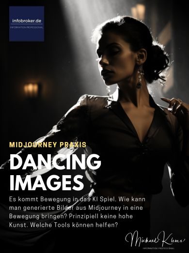 Dancing Images - Midjourney Praxis 
