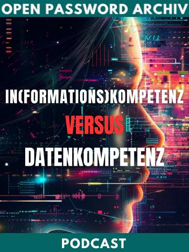 Informationskompetenz vs Datenkompetenz